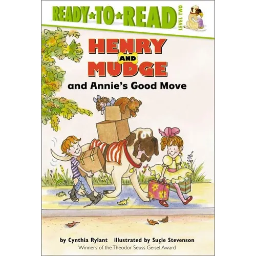 Henry and Mudge and Annie's Good Move: Ready-To-Read Level 2 - Hardcover