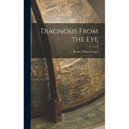 Diagnosis From the Eye - Hardcover