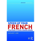 Speed up your French: Strategies to Avoid Common Errors - Paperback