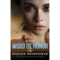 Word of Honor - Paperback