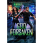 God Forsaken - Paperback