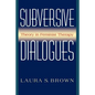 Subversive Dialogues: Theory in Feminist Therapy - Paperback