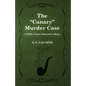 The Canary Murder Case (a Philo Vance Detective Story) - Paperback