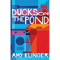 Ducks on the Pond - Paperback
