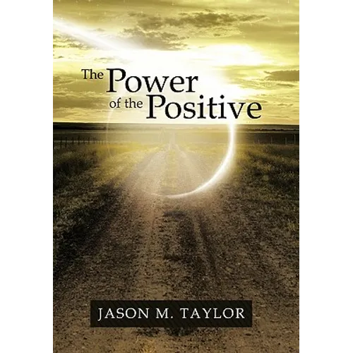 The Power of the Positive - Paperback