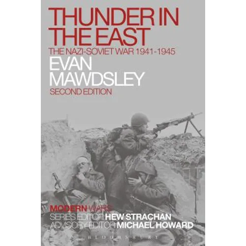 Thunder in the East: The Nazi-Soviet War 1941-1945 - Paperback