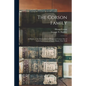 The Corson Family; a History of the Descendants of Benjamin Corson, Son of Cornelius Corssen of Staten Island, New York - Paperback