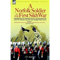 A Norfolk Soldier in the First Sikh War -A Private Soldier Tells the Story of His Part in the Battles for the Conquest of India - Hardcover