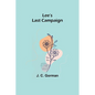 Lee's Last Campaign - Paperback