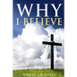 Why I Believe - Paperback