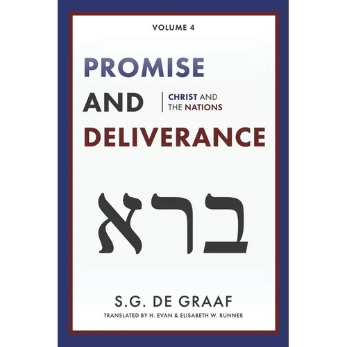 Promise and Deliverance: Christ and the Nations - Paperback