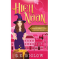 High Noon: A Paranormal Amateur Sleuth Mystery - Paperback