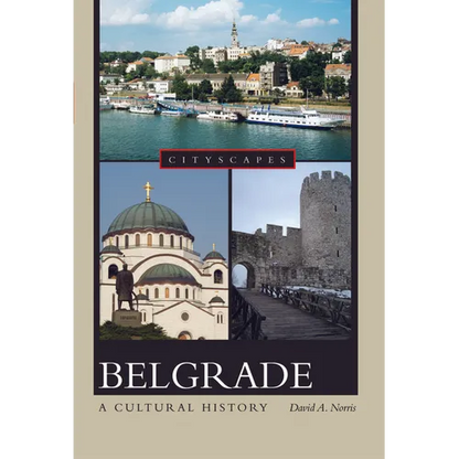 Belgrade a Cultural History - Paperback