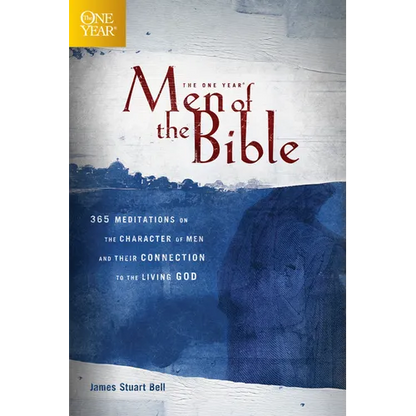 The One Year Men of the Bible: 365 Meditations on the Character of Men and Their Connection to the Living God - Paperback