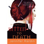 Bitten to Death - Paperback