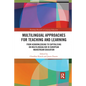 Multilingual Approaches for Teaching and Learning: From Acknowledging to Capitalising on Multilingualism in European Mainstream Education - Paperback