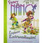 Fancy Nancy: Explorer Extraordinaire! - Hardcover