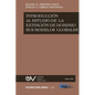 Introducción Al Estudio de la Extinción de Dominio Y Sus Modalidades Globales - Paperback