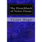 The Hunchback of Notre Dame - Paperback