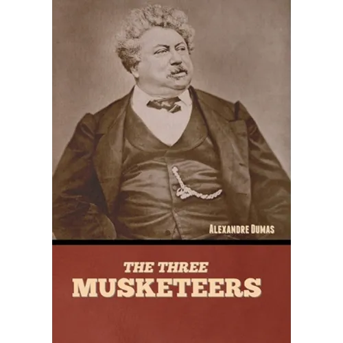 The Three Musketeers - Hardcover