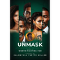 UNMASK Book 4- Worth Fighting For - Paperback