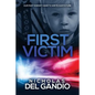 First Victim - Paperback