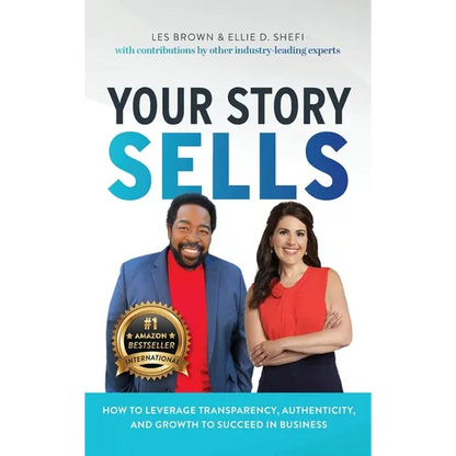 Your Story Sells: Your Story is Your Superpower - Hardcover