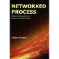 Networked Process: Dissolving Boundaries of Process and Post-Process - Paperback