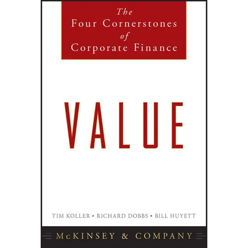 Value: The Four Cornerstones of Corporate Finance - Hardcover