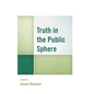 Truth in the Public Sphere - Paperback