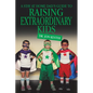 A Stay at Home Dad's Guide to Raising Extraordinary Kids - Paperback
