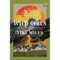 Wild Girls: How the Outdoors Shaped the Women Who Challenged a Nation - Hardcover