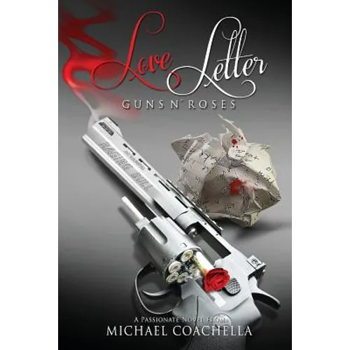 Love Letter: Guns N' Roses - Paperback