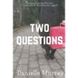 Two Questions: Changing Countries For Love... Is it worth it? Would you do it again? - Paperback