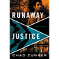 Runaway Justice - Paperback