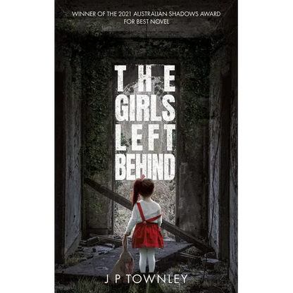 The Girls Left Behind: A post-apocalyptic zombie thriller - Paperback