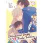 Delinquent Daddy and Tender Teacher Vol. 2: Basking in Sunlight - Paperback