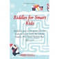 Riddles for Smart Kids: Riddles and trick questions for kids to enjoy with the whole family. Fun brain busters for ages 4-12 - Paperback