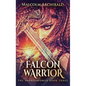 Falcon Warrior - Hardcover