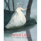 Swan Lake - Hardcover