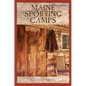 Maine Sporting Camps - Paperback