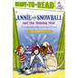 Annie and Snowball and the Shining Star: Ready-To-Read Level 2 - Paperback