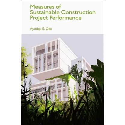 Measures of Sustainable Construction Projects Performance - Hardcover