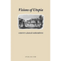 Visions of Utopia - Paperback