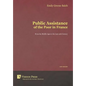 Public Assistance of the Poor in France: From the Middle Ages to the Late 19th Century (New Edition) - Hardcover