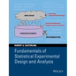 Fundamentals of Statistical Experimental Design and Analysis - Hardcover