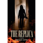 The Replica - Paperback