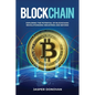 Blockchain: Exploring the Potential of Blockchain: Revolutionizing Industries and Beyond - Paperback