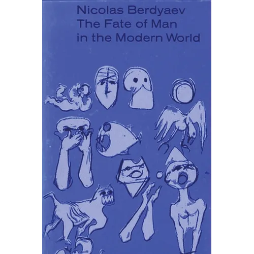 The Fate of Man in the Modern World - Paperback