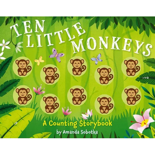 Ten Little Monkeys: A Magical Counting Storybook - Board Book